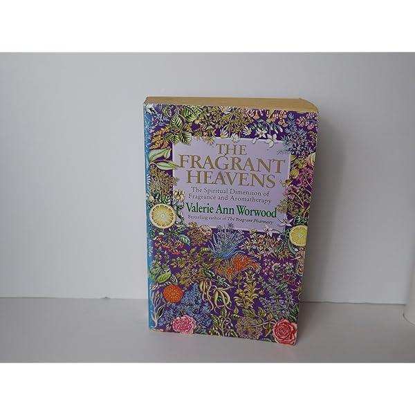 The Fragrant Mind: Aromatherapy for Personality, Mind, Mood and